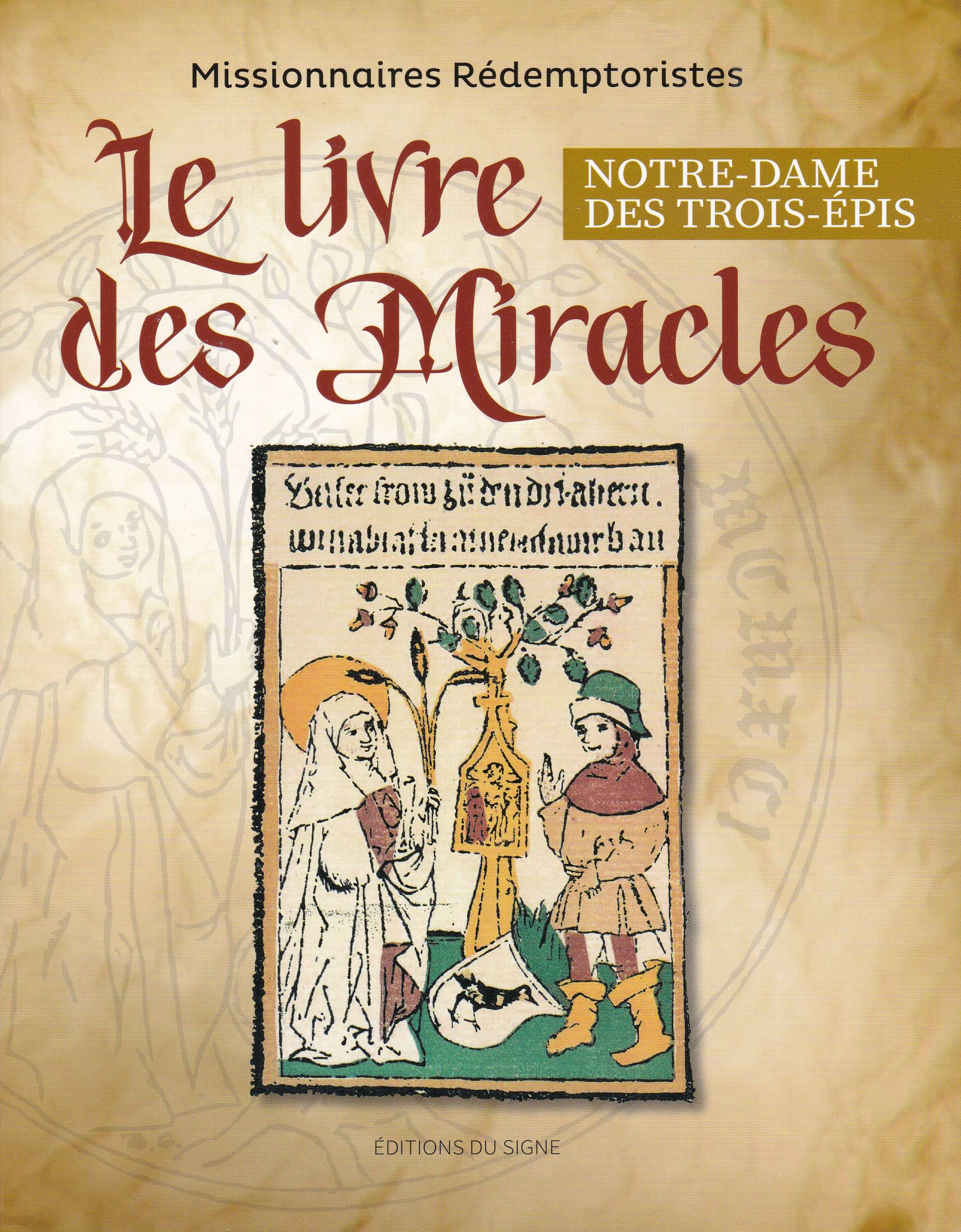 Livre Miracles Trois Epis